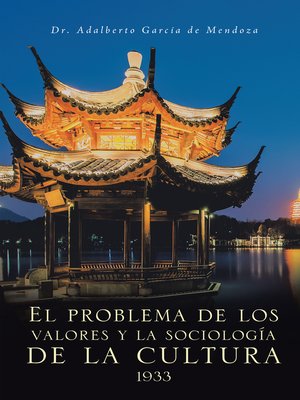 cover image of El Problema De Los Valores Y La Sociología De La Cultura 1933